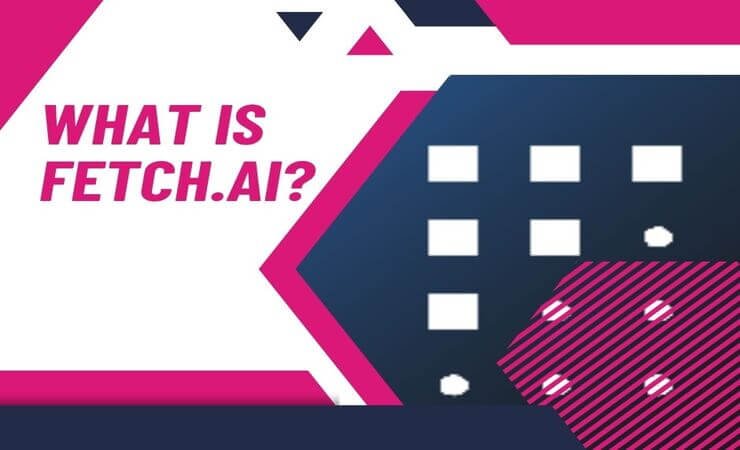 What is Fetch.ai