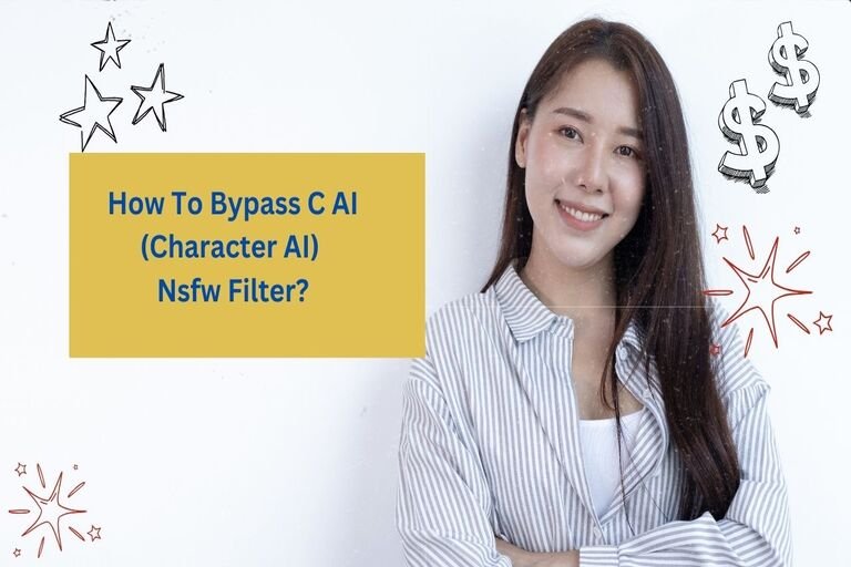 How To Bypass C AI Nsfw Filter