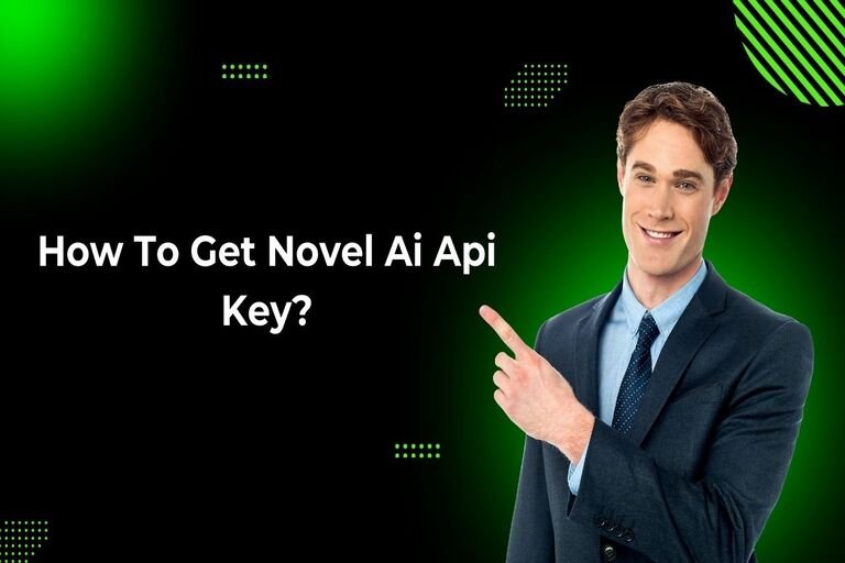 How To Get Novel Ai Api Key