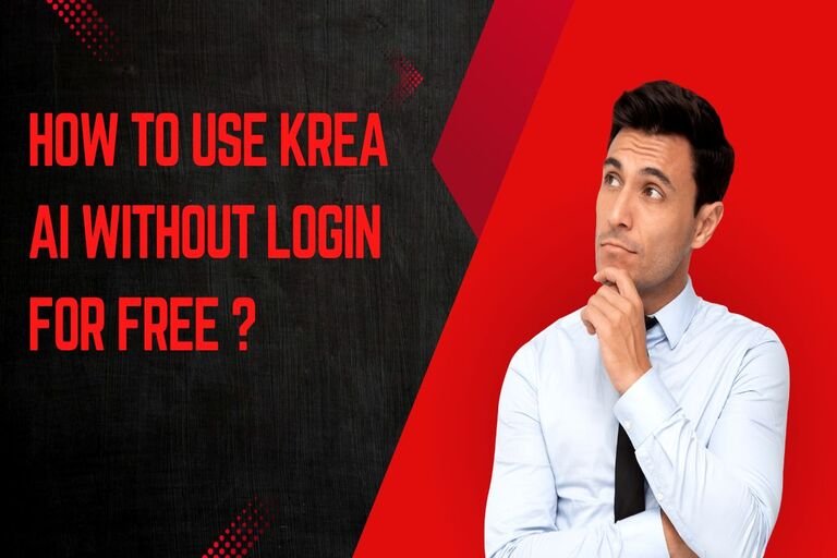 How To Use Krea Ai Without Login For Free