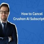 How to Cancel Crushon AI Subscription